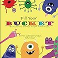 Fill Your Bucket