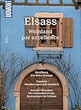 Image de DuMont Bildatlas Elsass: Weinland par excellence