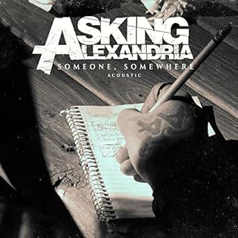 asking alexandria someone somewhere acoustic version download