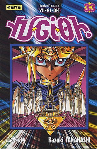 <a href="/node/67514">Yu-Gi-Oh - tome 33</a>