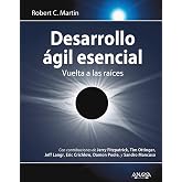 Desarrollo &aacute;gil esencial: Vuelta a las ra&iacute;ces (T&Iacute;TULOS ESPECIALES)