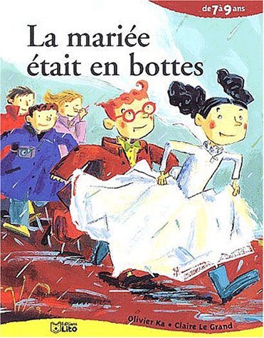 couverture de : La mari&eacute;e &eacute;tait en bottes