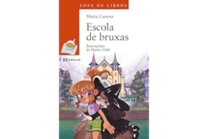 Escola de bruxas (INFANTIL E XUVENIL - SOPA DE LIBROS - De 8 anos en diante)