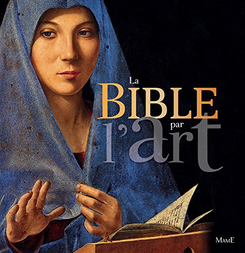 couverture de : La Bible par l'art