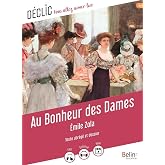 Au bonheur des dames: Texte abr&eacute;g&eacute; et dossier