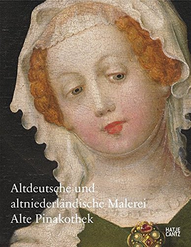 Preisvergleich Produktbild Altdeutsche und altniederländische Malerei, Alte Pinakothek