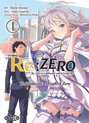Re:Zero - Troisième Arc : Truth of Zero — Tome 1