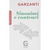 Il piccolo dizionario dei sinonimi e contrari