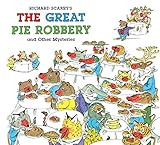 Richard Scarry's the Great Pie Robbery and Other Mysteries by 