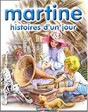 Martine, Tome 7 : Martine : Histoire d'un jour