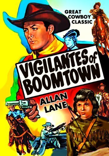Preisvergleich Produktbild Vigilantes Of Boomtown by Allan Lane
