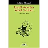 Hayali Yerlerden Yemek Tarifleri