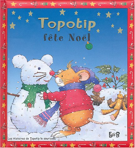 couverture de : Topotip f&ecirc;te No&euml;l