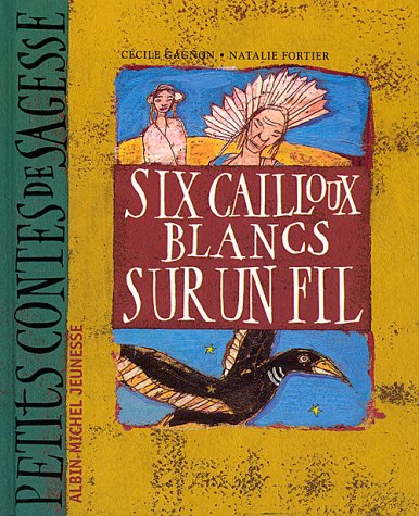 couverture de : SIX CAILLOUX BLANCS SUR UN FIL