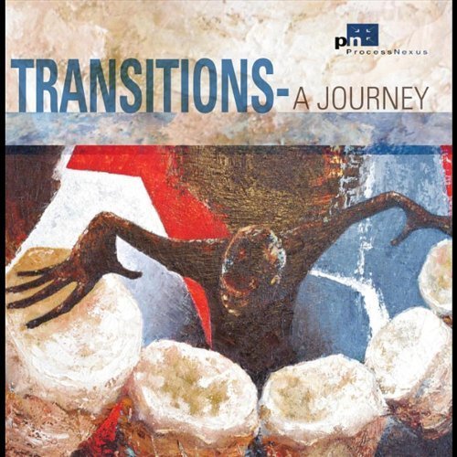 Preisvergleich Produktbild Transitions: A Journey by Process Nexus (2012-03-06)