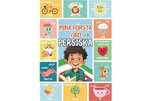 Mina Första Ord På Persiska: Lär dig Farsi för barn och nybörjare