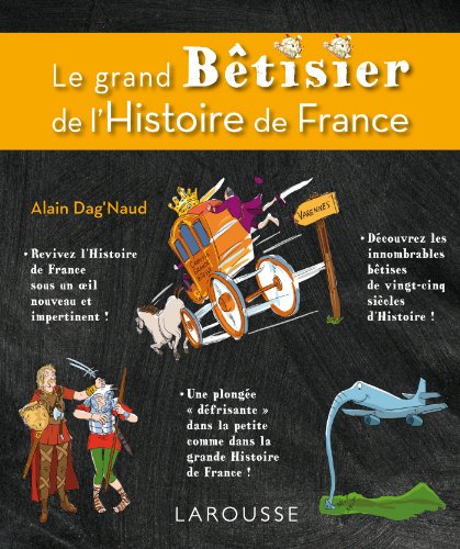 couverture de : Le grand b&ecirc;tisier de l'histoire de France