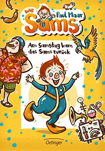 Am Samstag kam das Sams zurück
