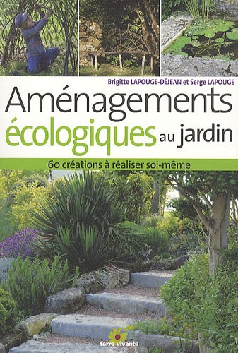 couverture de : Am&eacute;nagements &eacute;cologiques au jardin