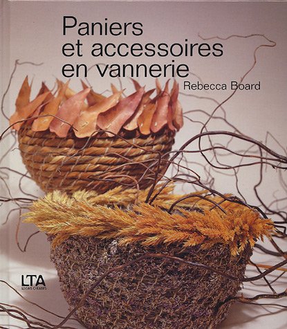 couverture de : Paniers et accessoires en vannerie