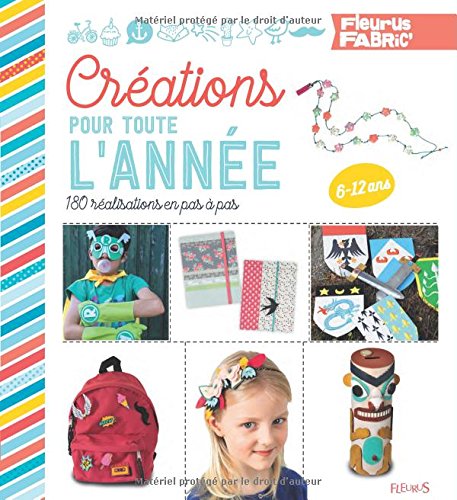 couverture de : Cr&eacute;ations pour toute l'ann&eacute;e