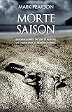 MORTE SAISON