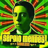 Timeless - Sergio Mendes