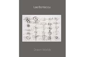 Lee Bontecou: Drawn Worlds (Menil Collection (YUP))