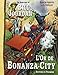 Les aventures de Bill Jourdan. 4, L'or de Bonanza City by 