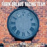 Niemals - Farin Urlaub Racing Team
