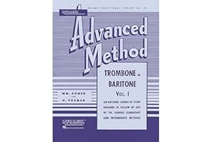 RUBANK PUBLICATIONS Rubank Advanced Method - Trombone or Baritone, Vol. 1 (Rubank Educational Library)