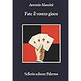 Fate il vostro gioco Manzini, Antonio Amazon.it Videogiochi
