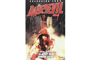 Daredevil el hombre sin miedo. El bluff del hombre ciego - Numero 10 (COLECCIÓN 100% MARVEL)