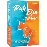 Ruh Eşin Nerede?