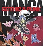Manga - Gothic & Punk by Kamikaze Factory