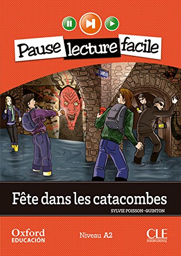 Fête dans les catacombes Pack (Lecture + CDAudio) (Mise En Scène)
