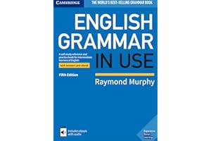 English Grammar in Use Book with Answers and Interactive eBook: A Self-study Reference and Practice Book for Intermediate Learners of English [Lingua inglese]