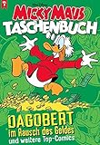 Image de Micky Maus Taschenbuch 05: Dagobert im Rausch des Geldes und weitere Top-Comics