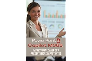 Présentations Impactantes: Impressionnez avec PowerPoint et Copilot M365
