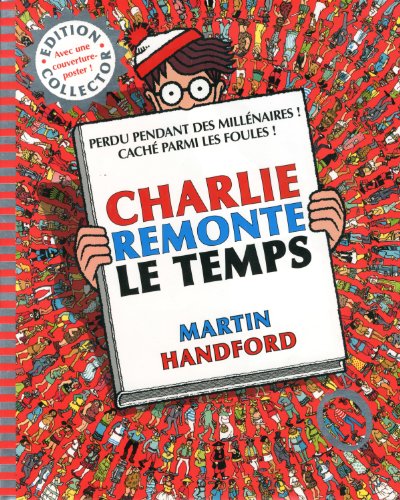 couverture de : COLLECTOR - CHARLIE REMONTE LE TEMPS