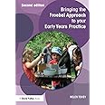 Bringing the Froebel Approach to your Early Years Practice (Bringing ... to your Early Years Practice)