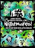 Nightmares!: Die Stadt der Schlafwandler by
