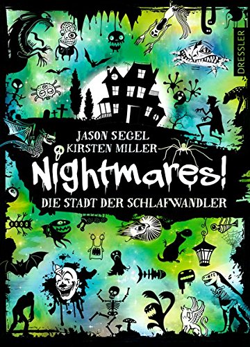 Nightmares!: Die Stadt der Schlafwandler