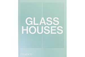 Glass Houses (ARCHITECTURE)