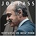 Produktbild Virtuoso In New York by Joe Pass (2004-08-31)