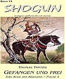 Image de Das Auge des Kriegers 2: Gefangen und frei: Shogun Band 15