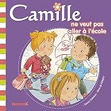 Camille ne veut pas aller à l'école T37 (37)