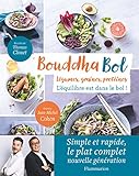 Bouddha bol : L'équilibre est dans le bol !