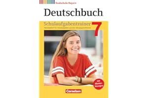 Deutschbuch - Sprach- und Lesebuch - Realschule Bayern 2017 - 7. Jahrgangsstufe: Schulaufgabentrainer mit Lösungen (Deutschbuch, Realschule Bayern 2017, 7. Jahrgangsstufe)