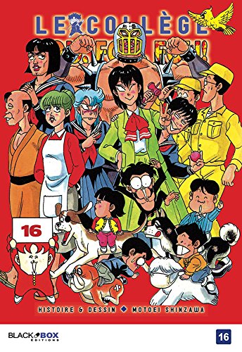 Le Collège Fou, Fou, Fou! - Kimengumi — Tome 16